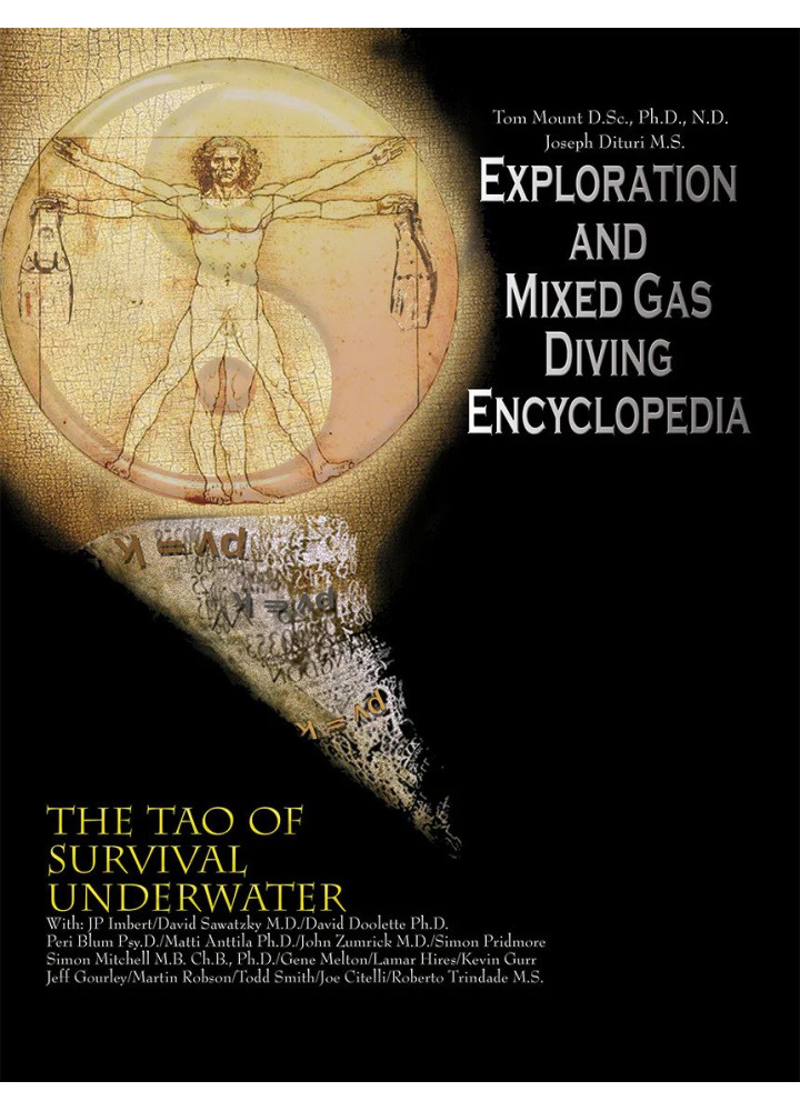 ECICLOPÉDIA  IANTD Exploration and Mixed Gas Diving Encyclopedia,The Tao of Survival Underwater